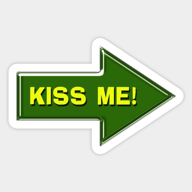 Kiss Me Green Arrow St. Patrick's Day by Cherie(c)2022 Sticker by CheriesArt